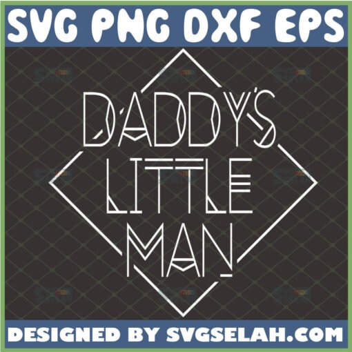 daddys little man svg baby fathers day outfit design ideas 1 