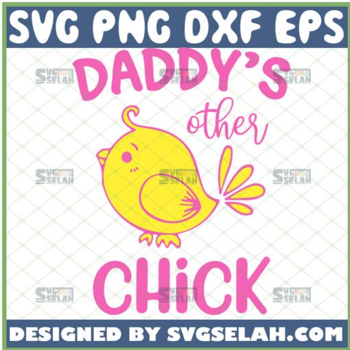 daddys other chick svg Easter Chick Svg onesie ideas for baby girl 1 