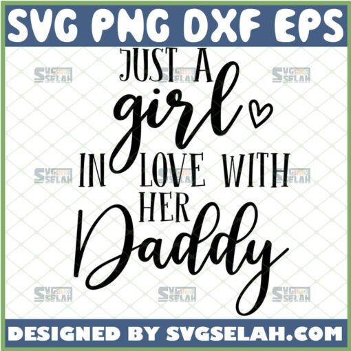 just a girl in love with her daddy svg fathers day baby girl onesie gift ideas svg 1 