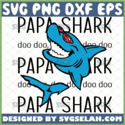 papa shark svg cute shark doo doo doo clipart fathers day printable