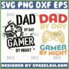 dad by day gamer by night svg gamer dad svg fathers day shirt ideas for gamer