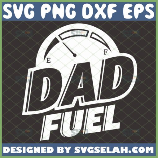 dad fuel svg diy mug gift for fathers day