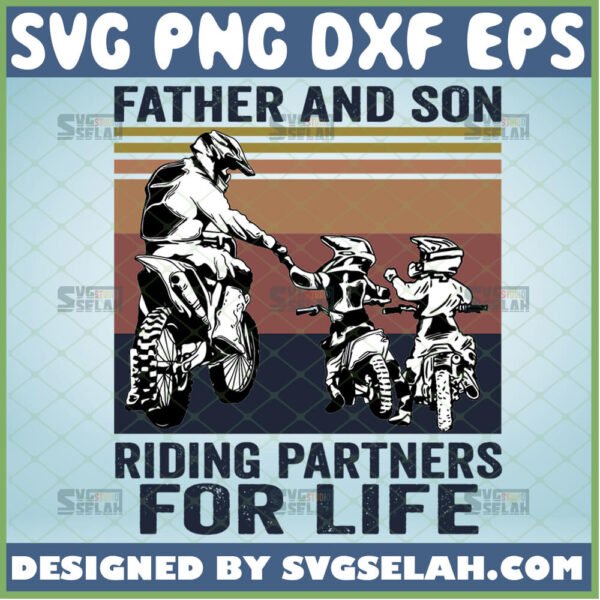 father and son riding partners for life svg vintage fathers day motorcycle gifts dirt bike riders svg
