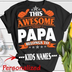personalized this awesome papa belongs to kids names svg