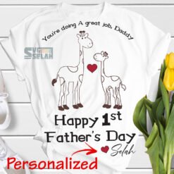 personalized you are doing great job daddy happy 1st first fathers day svg giraffe svg dad onesie for baby svg