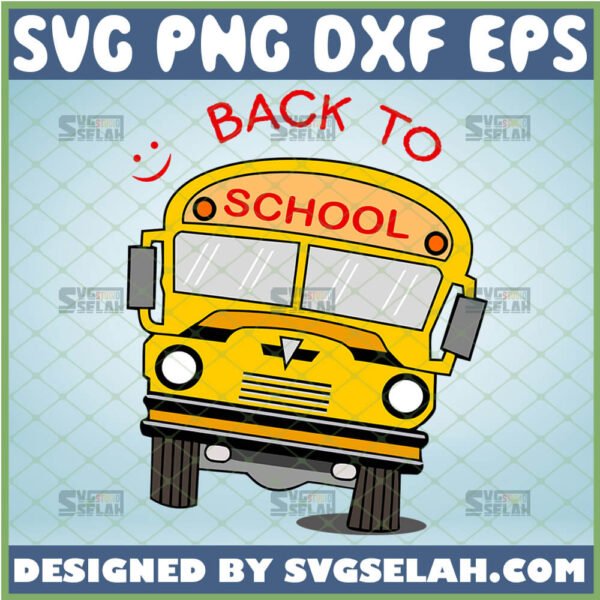 Back To School Bus SVG, Funny Bus Driver Gifts - SVG Selah