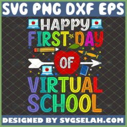 first day of virtual school svg distance learning svg online class teacher shirt svg