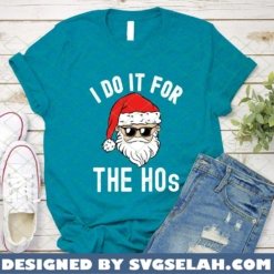 i-do-it-for-the-hos-SVG-PNG-DXF-EPS-funny-santa-claus-sunglasses-christmas-SVG-PNG-DXF-EPS-holiday-gifts-1
