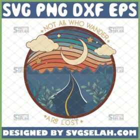 not all who wander are lost svg travel camping gifts