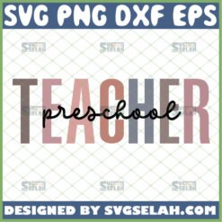 preschool teacher svg teacher daycare shirt ideas