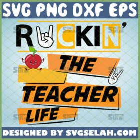 rockin the teacher life svg rock n roll teacher gifts