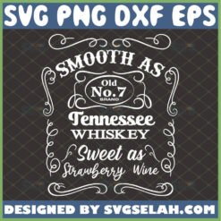 smooth as tennessee whiskey svg silhouette file for cricut chris stapleton svg jack daniels label inspired