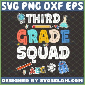 third grade squad svg 3rd team grade teacher shirt svg