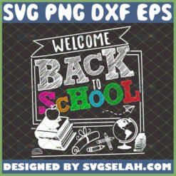 welcome back to school svg teacher appreciation shirt svg