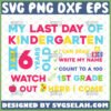 1st Grade Here I Come SVG, Last Day Of Kindergarten Shirt Ideas - SVG Selah