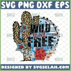 wild and free cactus svg