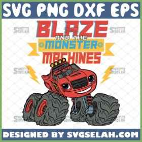 blaze and the monster machines svg