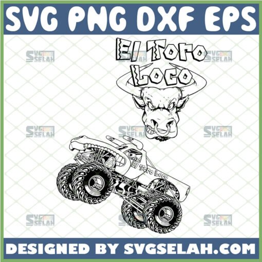 el toro loco monster truck svg