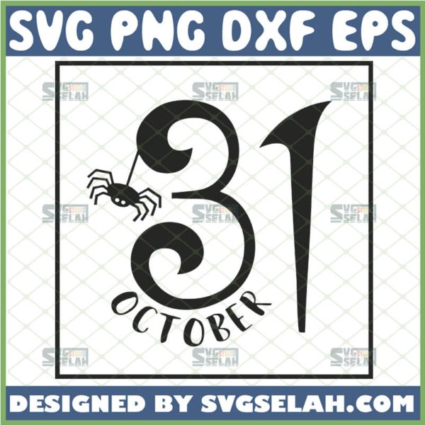 october 31st svg halloween day sign ideas