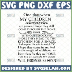 one day when my children are grown svg