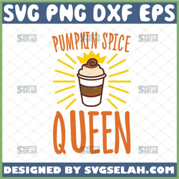 pumpkin spice queen svg