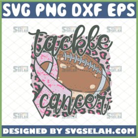 tackle cancer football svg