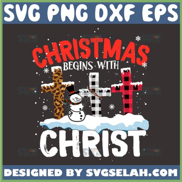 christmas begins with christ svg