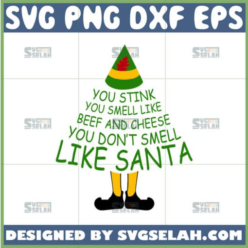 elf movie quotes svg you stink you smell of beef and cheese you dont smell like santa svg