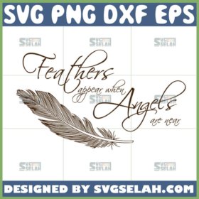 feathers appear when angels are near svg