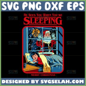 he sees you when youre sleeping merry christmas svg