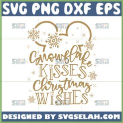 snowflake kisses christmas wishes svg