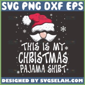 this is my christmas pajama shirt svg