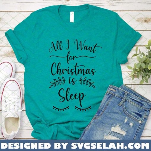 All I Want For Christmas Is Sleep SVG 2