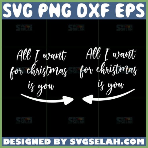 all i want for christmas is you svg