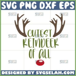 cutest reindeer of all svg by SvgSelah