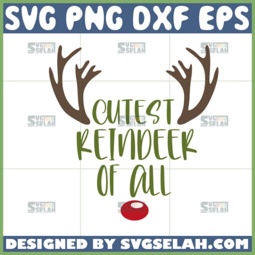 cutest reindeer of all svg