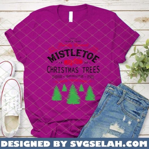 Family Owned Mistletoe Farms Christmas Tree Pine Spruce Fir Pick Your Own SVG PNG DXF EPS 2