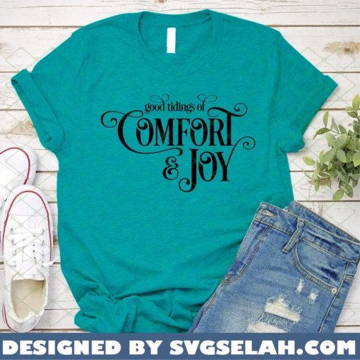 Good Tidings Of Comfort And Joy SVG PNG DXF EPS 1