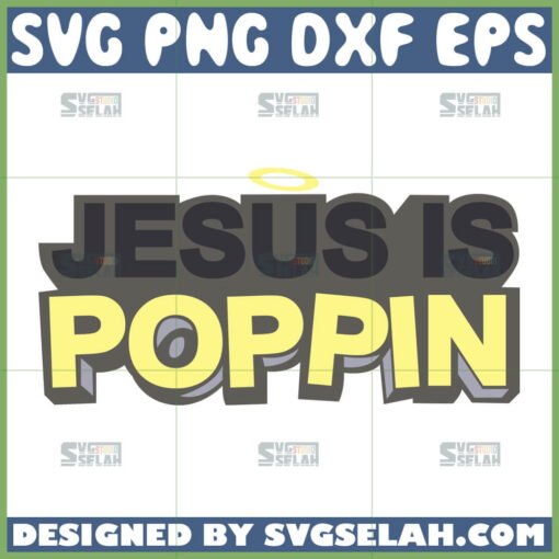 jesus is poppin svg
