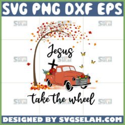 jesus take the wheel svg by SvgSelah
