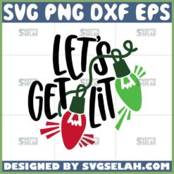 light lets get lit svg