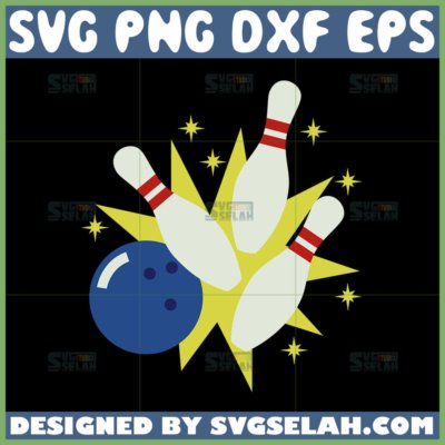 Bowling Ball And Pins Svg, Bowling Svg - SVG Selah