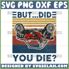 but did you die svg rzr svg