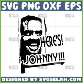 heres johnny clear decal svg jack nicholson svgthe shining jack torrance svg