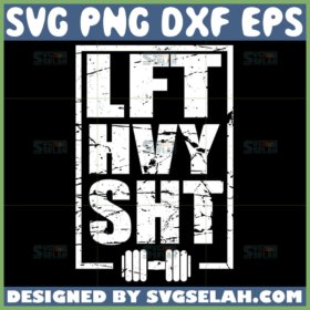 lft hvy sht svg