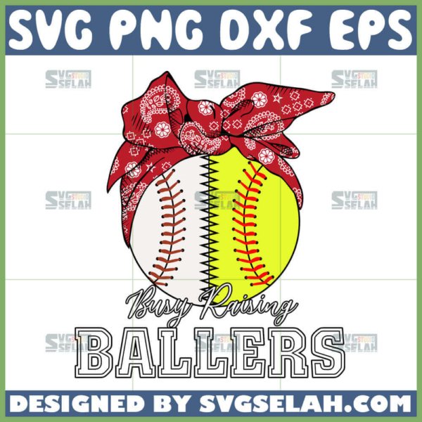 busy raising ballers mom svg half softball half baseball svg