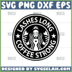 lashes long coffee strong eyelashes starbuck logo svg by SvgSelah