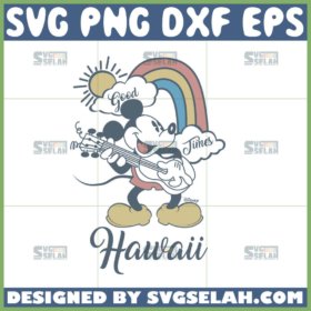 mickey playing guitar svg mickey good time hawaii svg