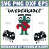 unspeakable svg play game svg