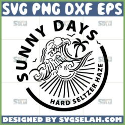sunny days hard seltzer haze svg